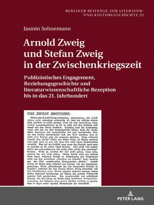 cover image of Arnold Zweig und Stefan Zweig in der Zwischenkriegszeit